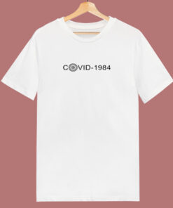 1984 George Orwell’s Inspired Pandemic Covid 19 80s T Shirt 1984 George Orwell’s Inspired Pandemic Covid 19 80s T Shirt