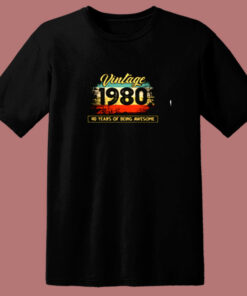 40th Birthday Vintage 1980 40 Years 80s T Shirt 40th Birthday Vintage 1980 40 Years 80s T Shirt