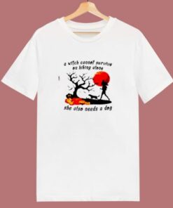 A Witch Cannot Survive On Hiking Alone 80s T Shirt