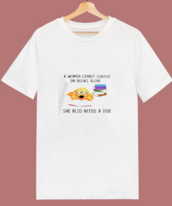 A Woman Cannot Survive On Books Alone 80s T Shirt 1