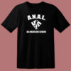 ANAL All Nazis Are Losers T Shirt Style