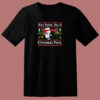 Ain’t Nothin But A Rap Christmas Party 80s T Shirt