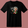 Albert Einstein Physicist Coffee Equation 80s T Shirt