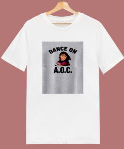 Alexandria Ocasio Cortez Dance On Aoc 80s T Shirt 1