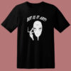 Alien But Is It Art T Shirt Style