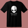 Alien Welcome Bitches Funny 80s T Shirt