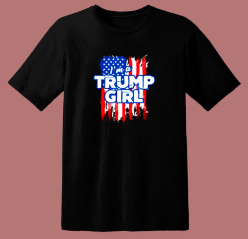 American Flag I’m A Trump Girl 80s T Shirt