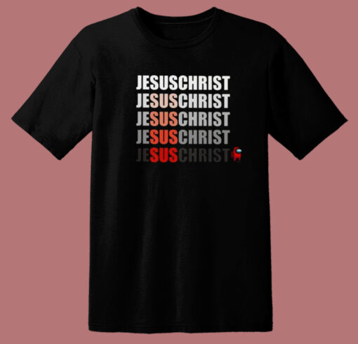 Among Us Jesus Christ Sus T Shirt Style