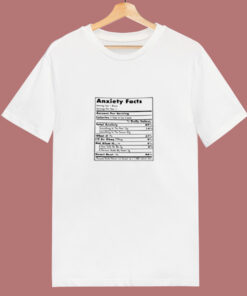 Anxiety Shirt Nutrition Facts 80s T Shirt 1