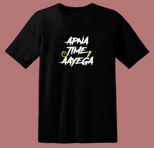 Apna Time Aayega Bollywood 80s T Shirt