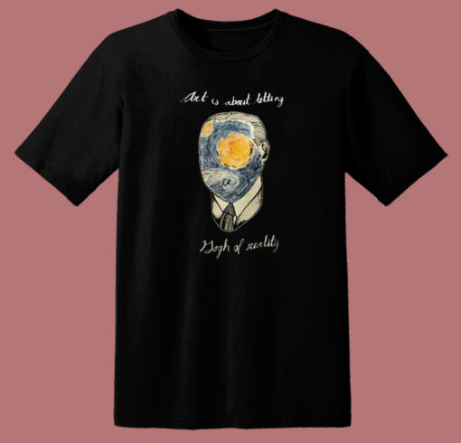 Art Is About Letting Gogh 80s T Shirt Style