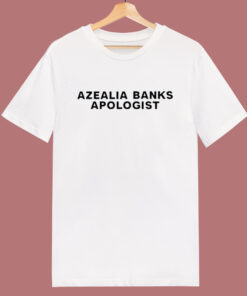 Azealia Banks Apologist T Shirt Style 1