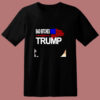 Bad Bitches For Trump 80s T Shirt