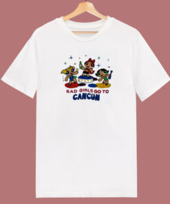 Bad Girls Go To Cancun 80s T Shirt 1