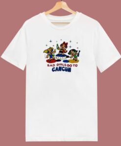 Bad Girls Go To Cancun 80s T Shirt 1 Bad Girls Go To Cancun 80s T Shirt 2