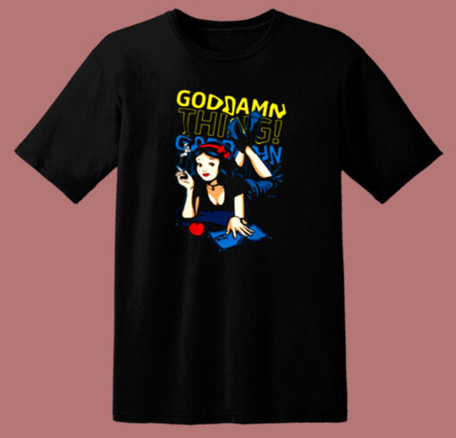 Bad Princess Goddamn Thing 80s T Shirt