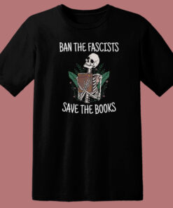 Ban The Fascists Skeleton T Shirt Style