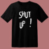 Bangtan V Shut Up T Shirt Style