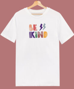 Be Kind Boheiman Graphic 80s T Shirt Be Kind Boheiman Graphic 80s T Shirt