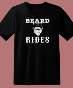 Beard Rides Graphic T Shirt Style
