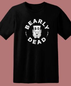 Bearly Dead Grateful Dead T Shirt Style