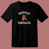 Behold Fartacus 80s T Shirt