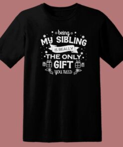 Being My Sibling Ugly Christmas T Shirt Style 1 Being My Sibling Ugly Christmas T Shirt Style 2