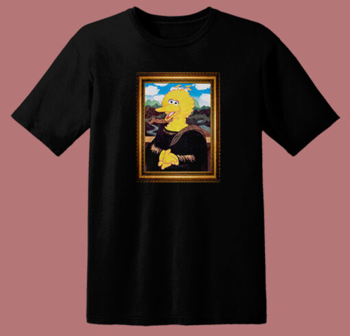 Big Bird Mona Lisa T Shirt Style