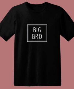 Big Bro 80s T Shirt