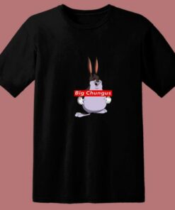 Big Chungus 80s T Shirt
