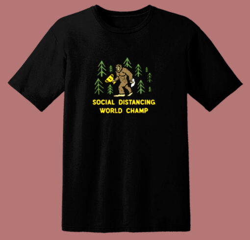 Bigfoot  Social Distancing World Champ 80s T Shirt