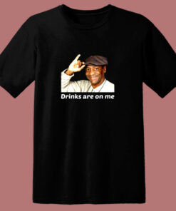Bill Cosby Drinks Are On Me Funny 80s T Shirt