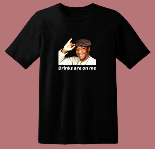 Bill Cosby Drinks Are On Me Funny 80s T Shirt