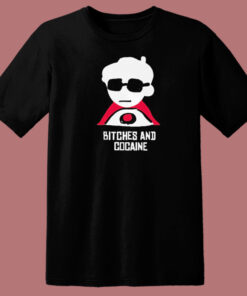 Bitches And Cocaine Funny T Shirt Style