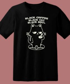 Black Coffee Black Cat T Shirt Style