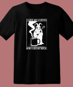 Black Coffee Black Magic 80s T Shirt
