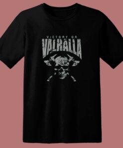 Black Victory Or Valhalla T Shirt Skull And Viking 80s T Shirt