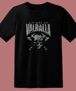 Black Victory Or Valhalla T Shirt Skull And Viking 80s T Shirt