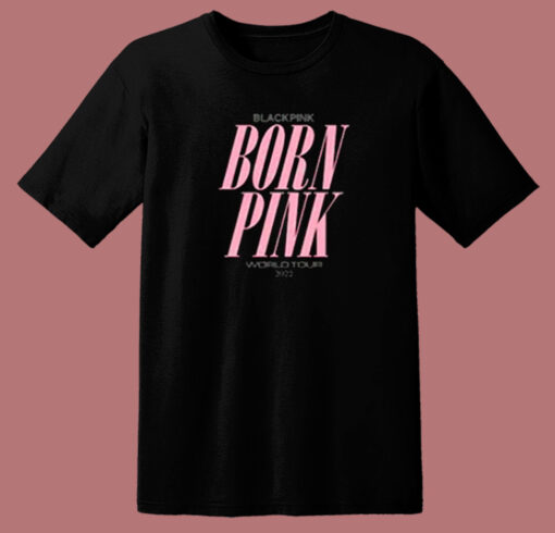 Blackpink Born Pink T Shirt Style