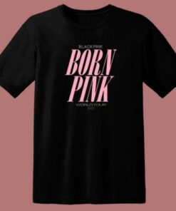 Blackpink Born Pink T Shirt Style