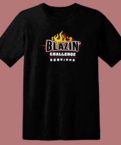 Blazzin Challenge Survivor 80s T Shirt