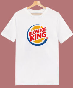 Blowjob King Parody T Shirt Style Blowjob King Parody T Shirt Style