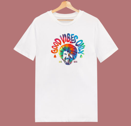 Bob Ross Good Vibes Only T Shirt Style