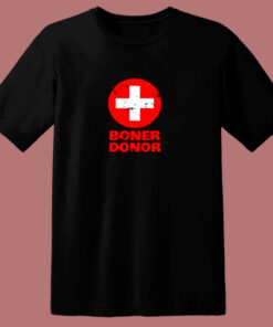 Boner Donor 80s T Shirt