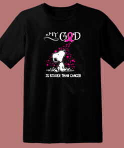 Breast Cancer Awareness My God Is Bigger Than Cancer Snoopy 80s T Shirt