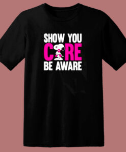 Breast Cancer Awareness Show You Care Be Aware Snoopy 80s T Shirt