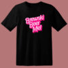 Brewski Beer Me Barbie T Shirt Style