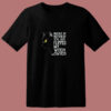 Buckle Up Buttercup You Just Flipped My Witch Switch Black Cat 80s T Shirt