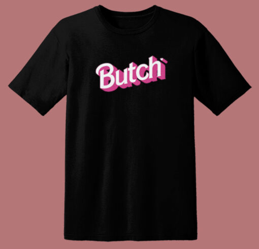Butch Lesbian Gay T Shirt Style