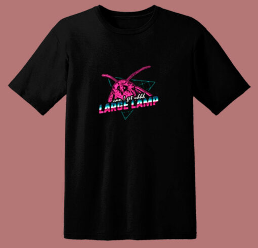 Can I Get Uhhh Large Lamp 80s T Shirt
